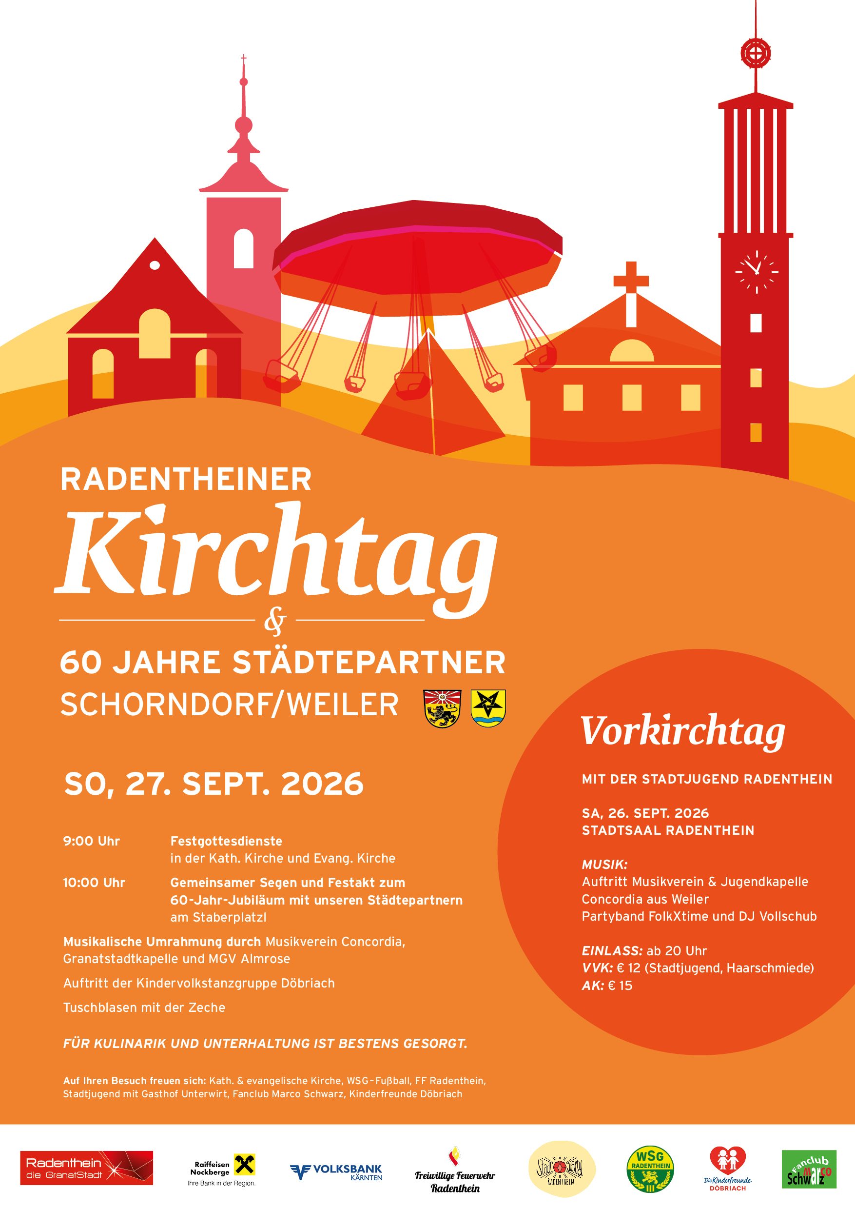 Radentheiner Kirchtag & 60 Jahre Städtepartner Schorndorf/Weiler mit Kirchturm und Kettenkarussell